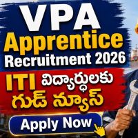 ITI ఉత్తీర్ణులైన వారికి సువర్ణావకాశం | Visakhapatnam Port Authorityలో అప్రెంటిస్ పోస్టుల భర్తీ..!